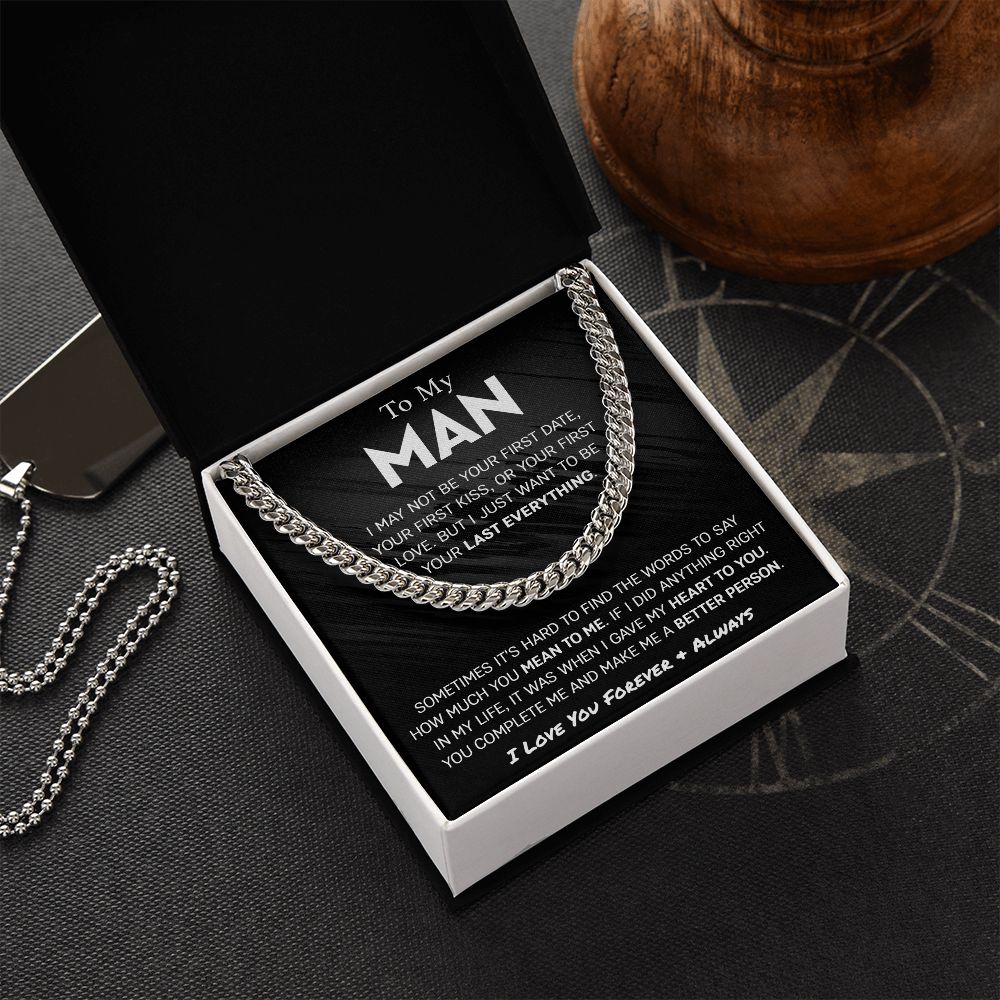 To My Man - Last Everything | Cuban Link Chain
