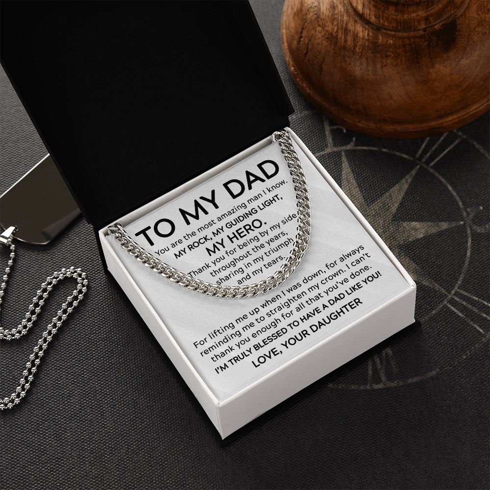 To My Dad - My Rock My Hero | Cuban Link Chain