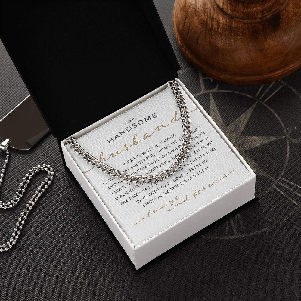 To My Handsome Husband | Cuban Link Chain