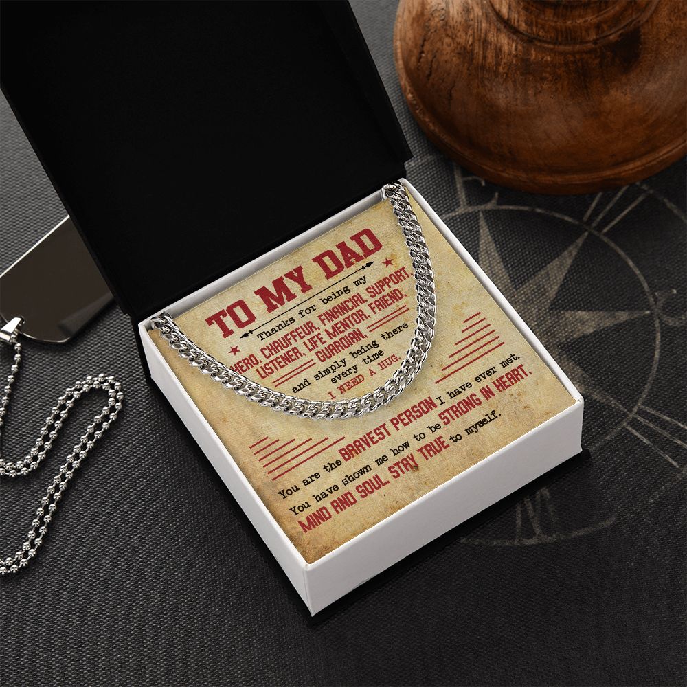 To My Dad - My Hero | Cuban Link Chain