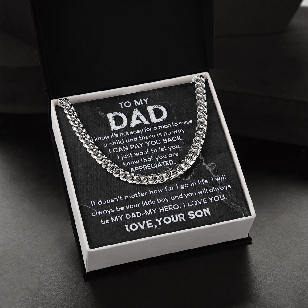 To My Dad - Always My Hero | Cuban Link Chain