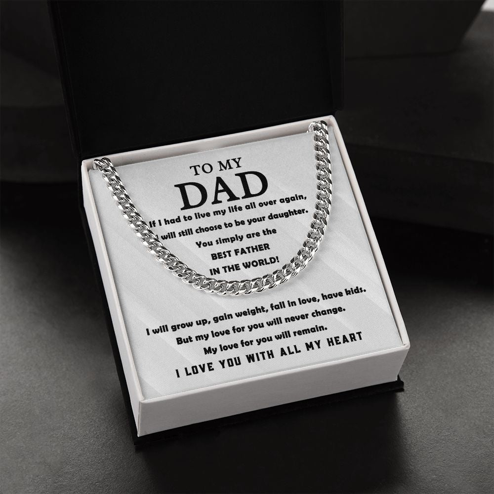 To My Dad - Best Father in the World | Cuban Link Chain