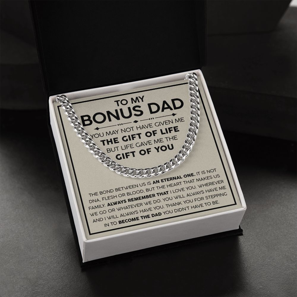 To my Bonus Dad - The Gift of Life | Cuban Link Chain