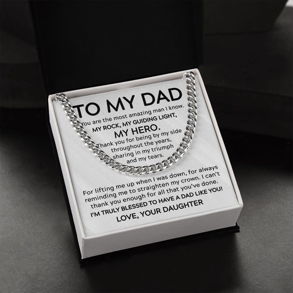 To My Dad - My Rock My Hero | Cuban Link Chain