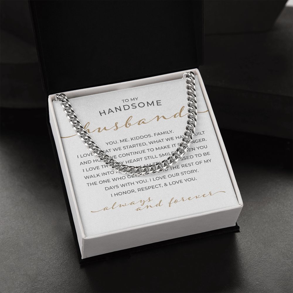 To My Handsome Husband | Cuban Link Chain