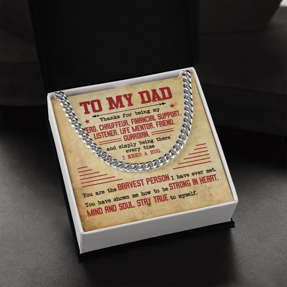 To My Dad - My Hero | Cuban Link Chain