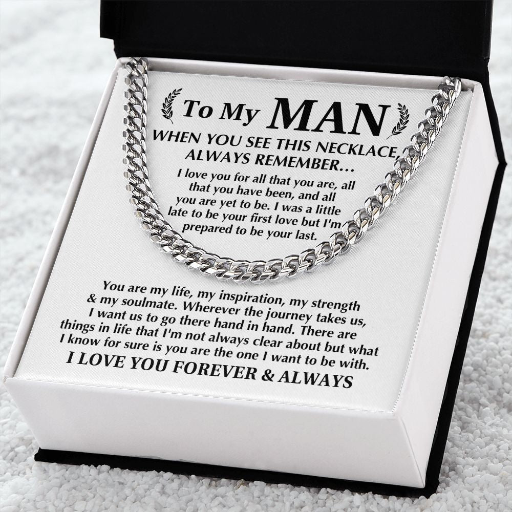 To My Man - Always Remember | Cuban Link Chain