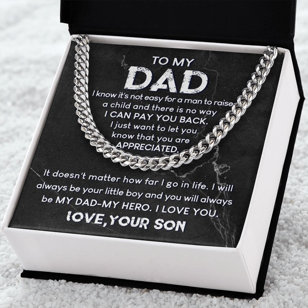 To My Dad - Always My Hero | Cuban Link Chain