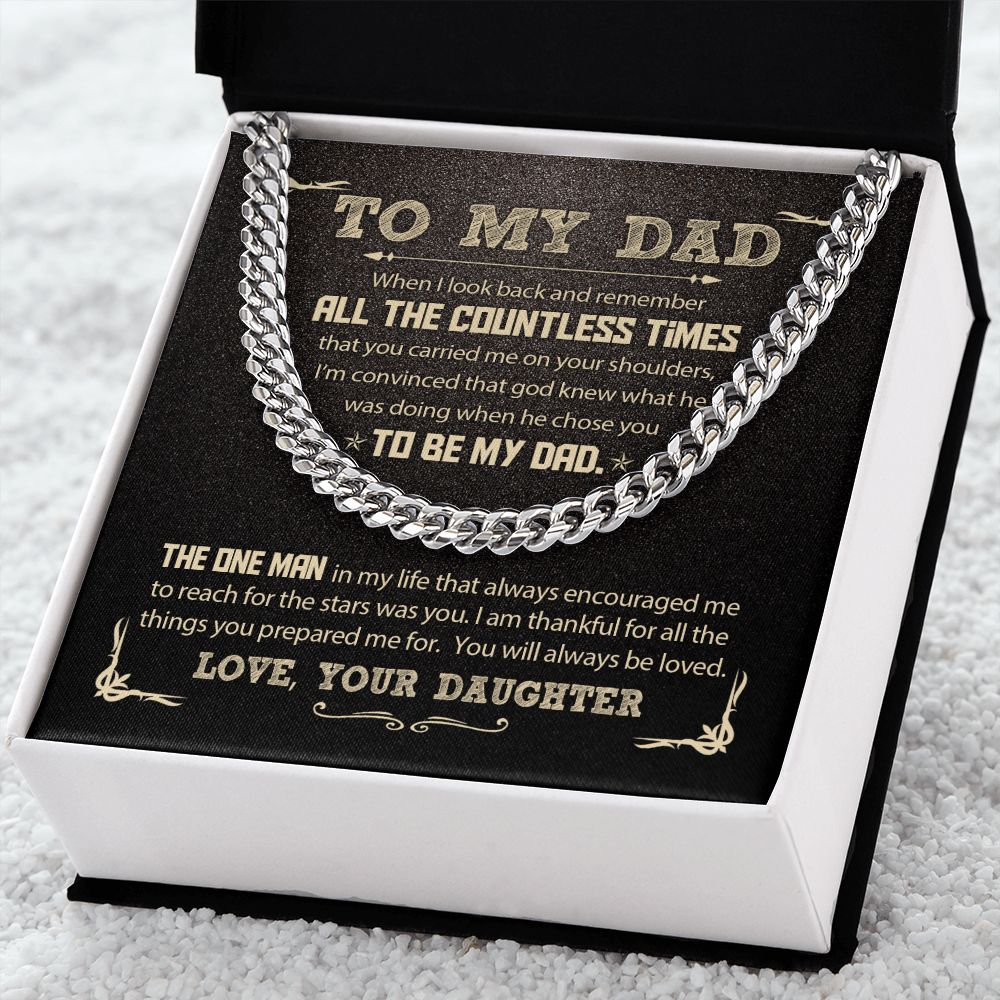 To My Dad - All the Countless Times | Cuban Link Chain
