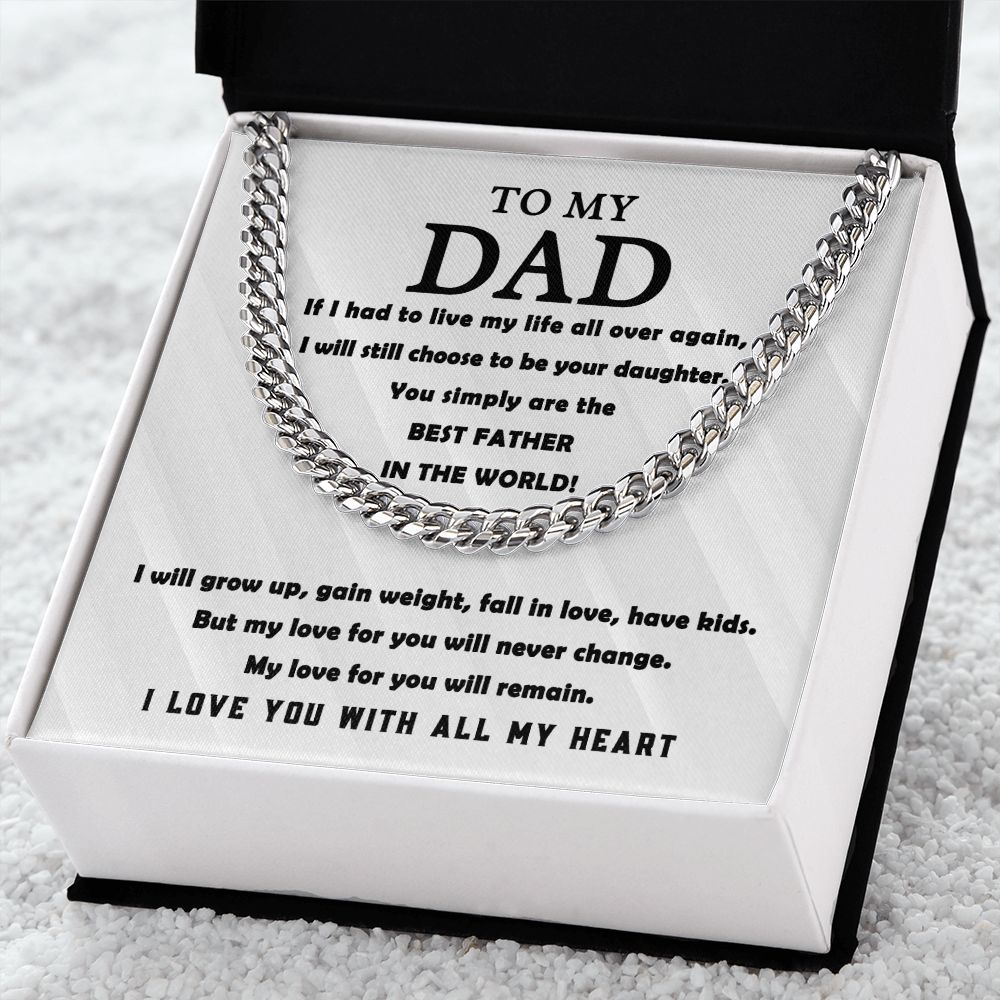 To My Dad - Best Father in the World | Cuban Link Chain
