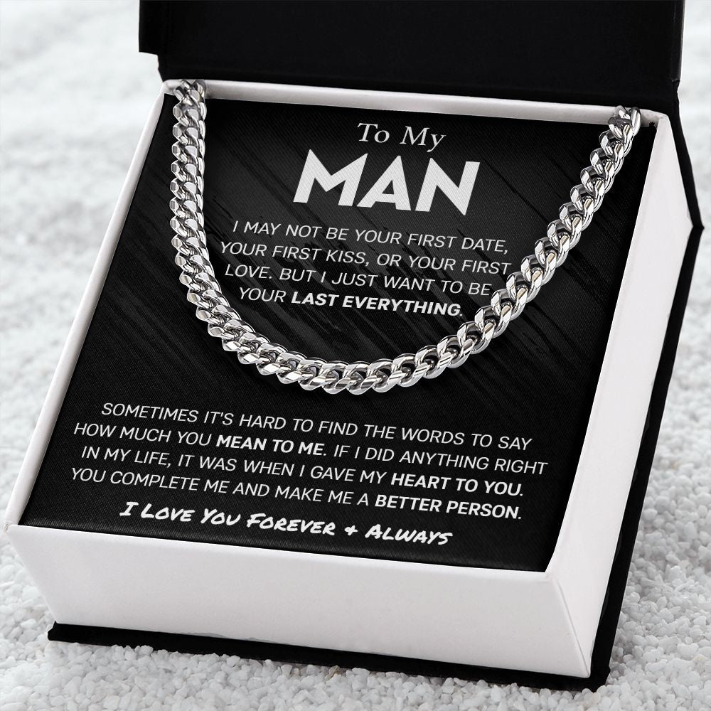 To My Man - Last Everything | Cuban Link Chain