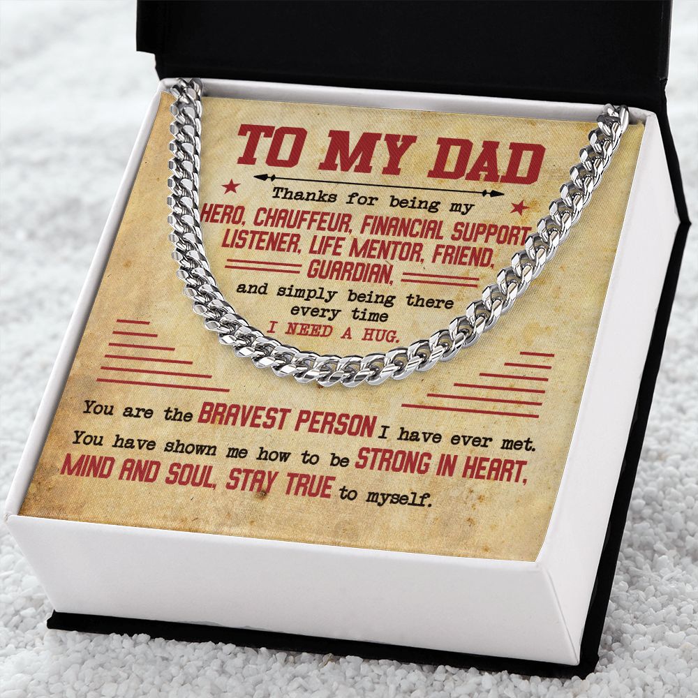 To My Dad - My Hero | Cuban Link Chain