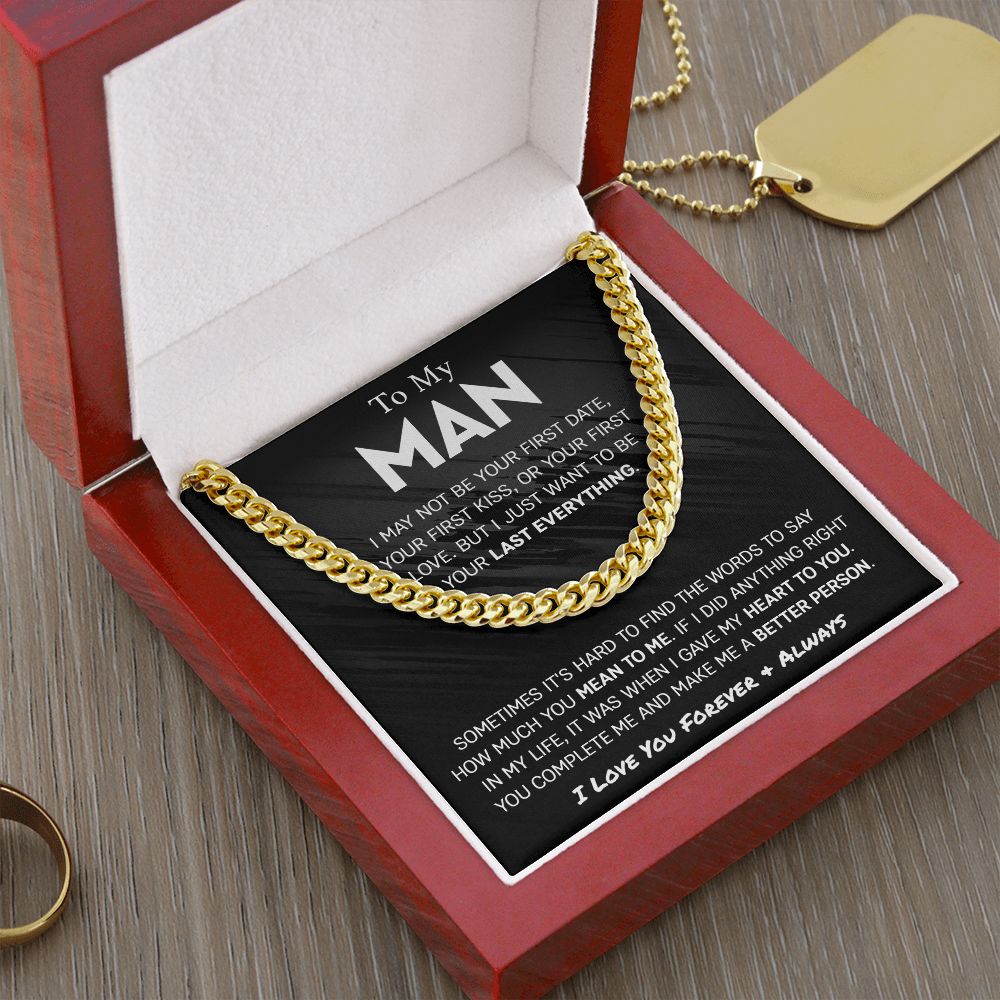To My Man - Last Everything | Cuban Link Chain