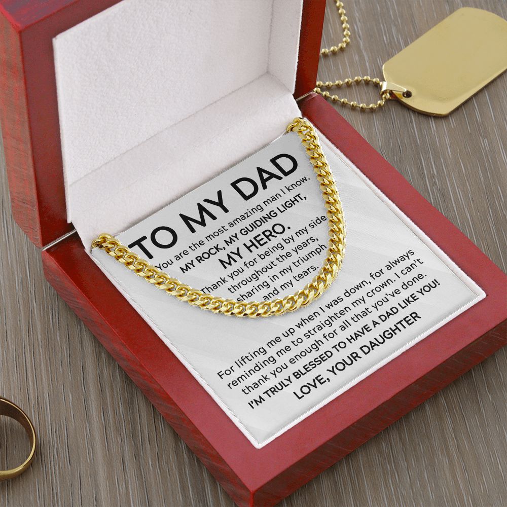 To My Dad - My Rock My Hero | Cuban Link Chain