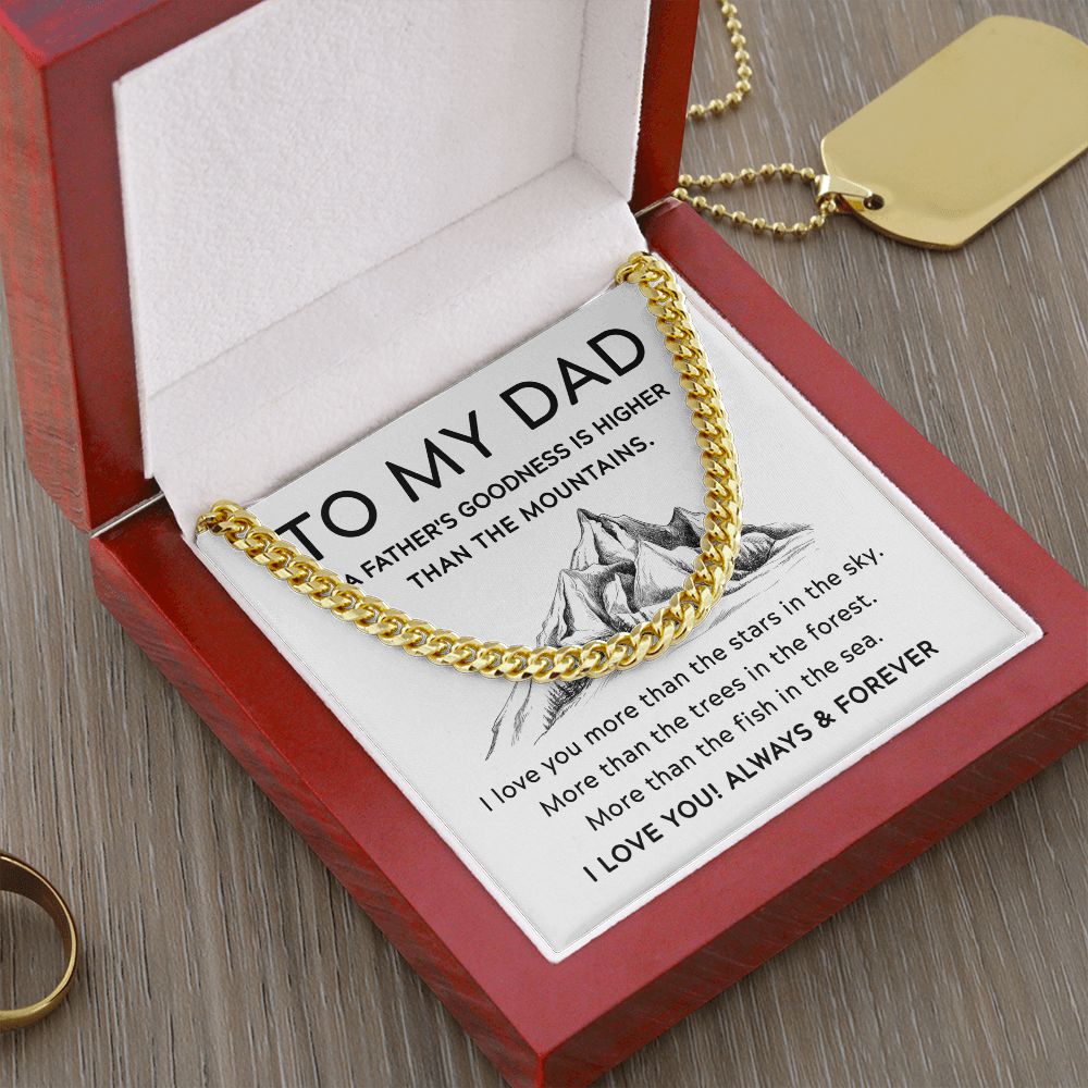 To My Dad - Higher Than the Mountains | Cuban Link Chain