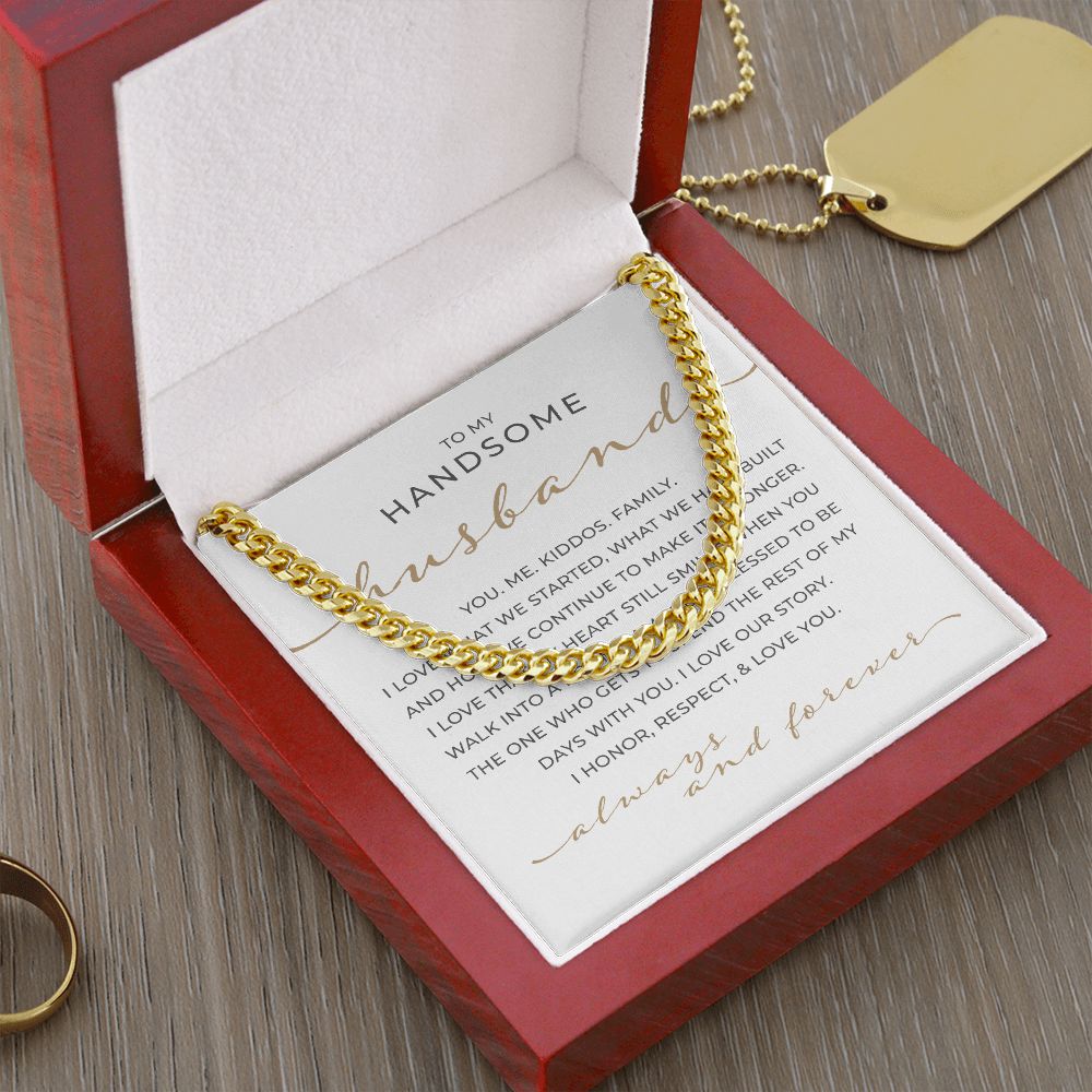 To My Handsome Husband | Cuban Link Chain
