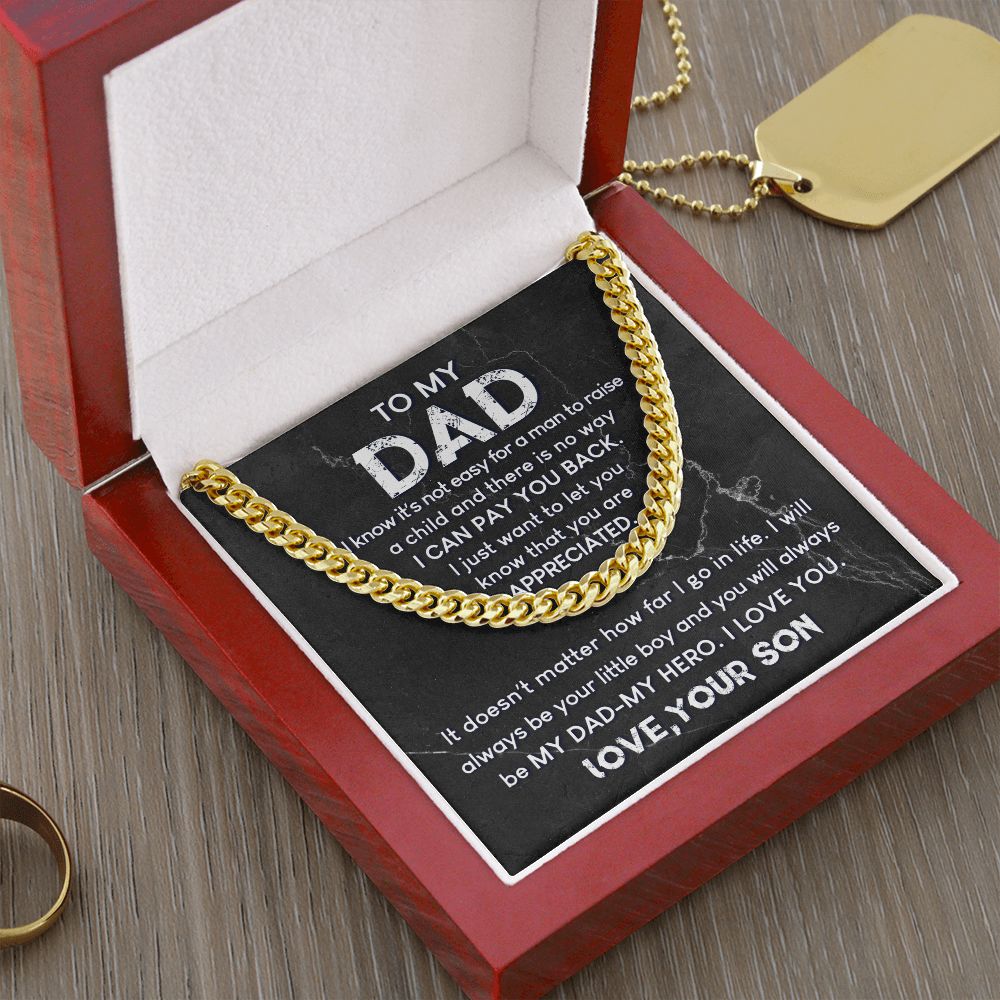 To My Dad - Always My Hero | Cuban Link Chain
