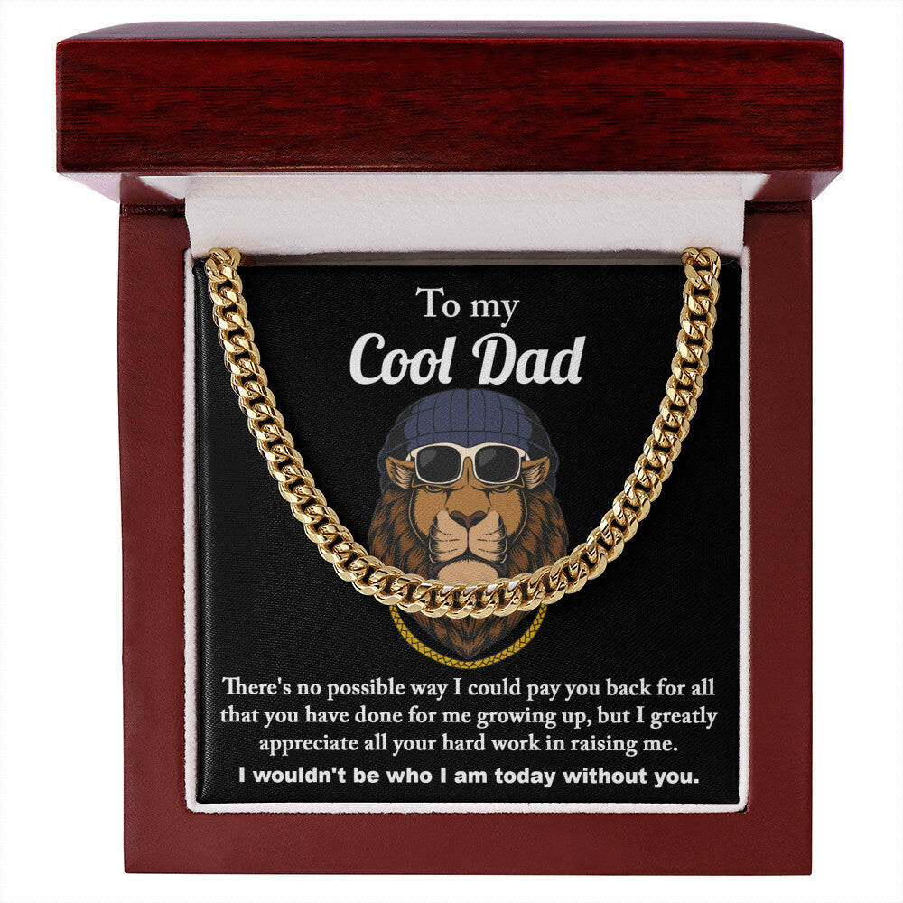 To my cool Dad Cuban Link Chain