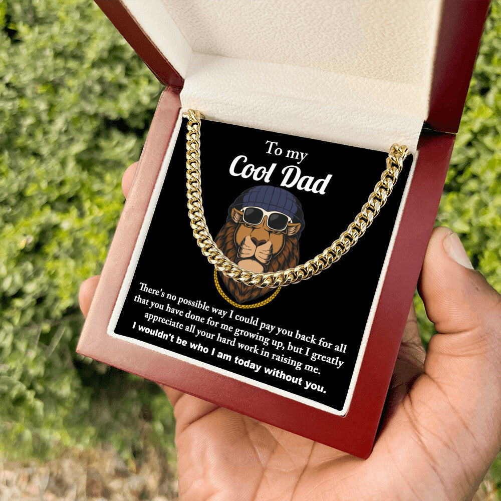 To my cool Dad Cuban Link Chain