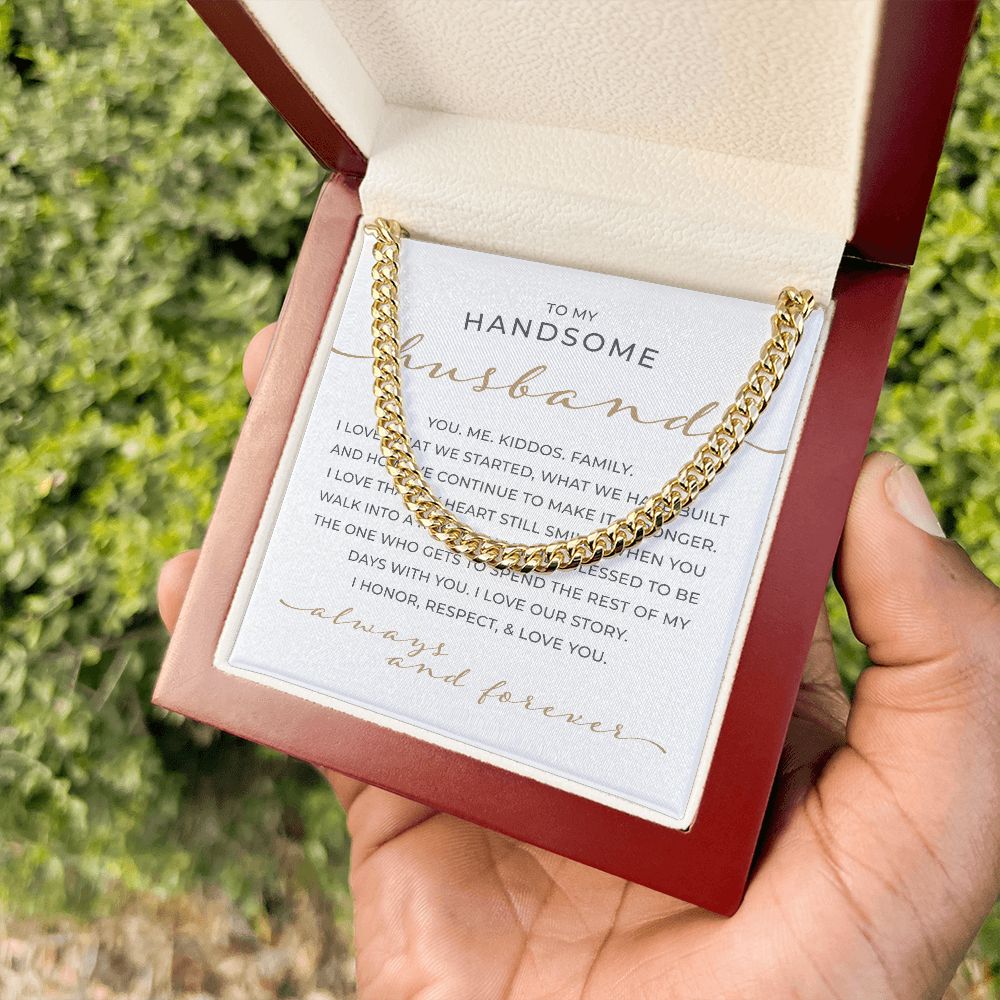 To My Handsome Husband | Cuban Link Chain