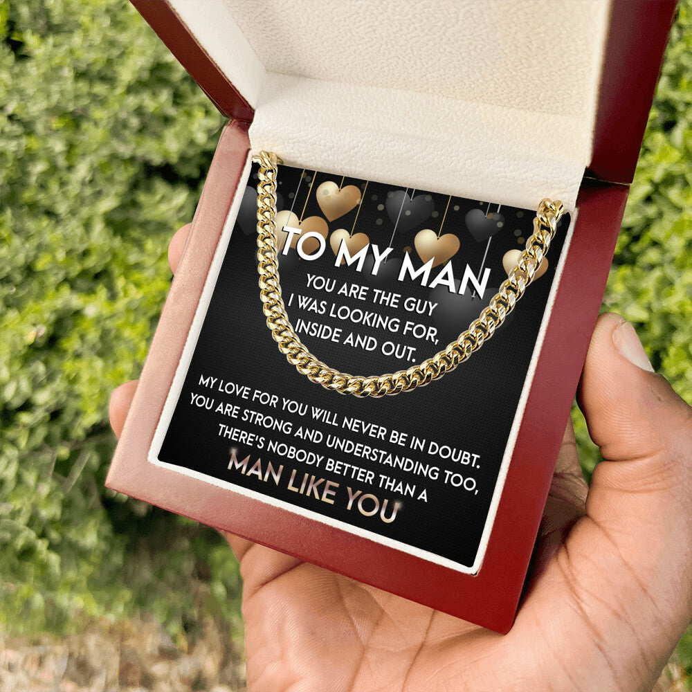 To My Man, No Man Like You Cuban Link Chain