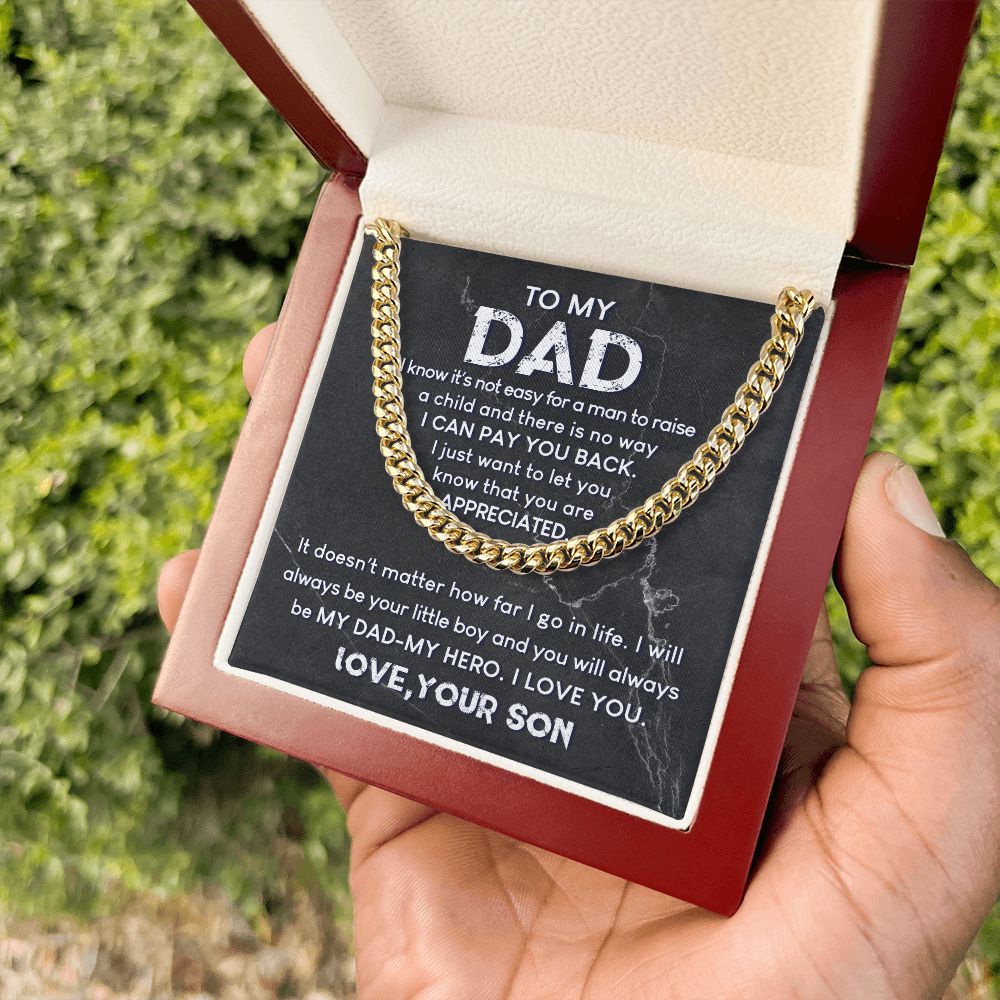 To My Dad - Always My Hero | Cuban Link Chain