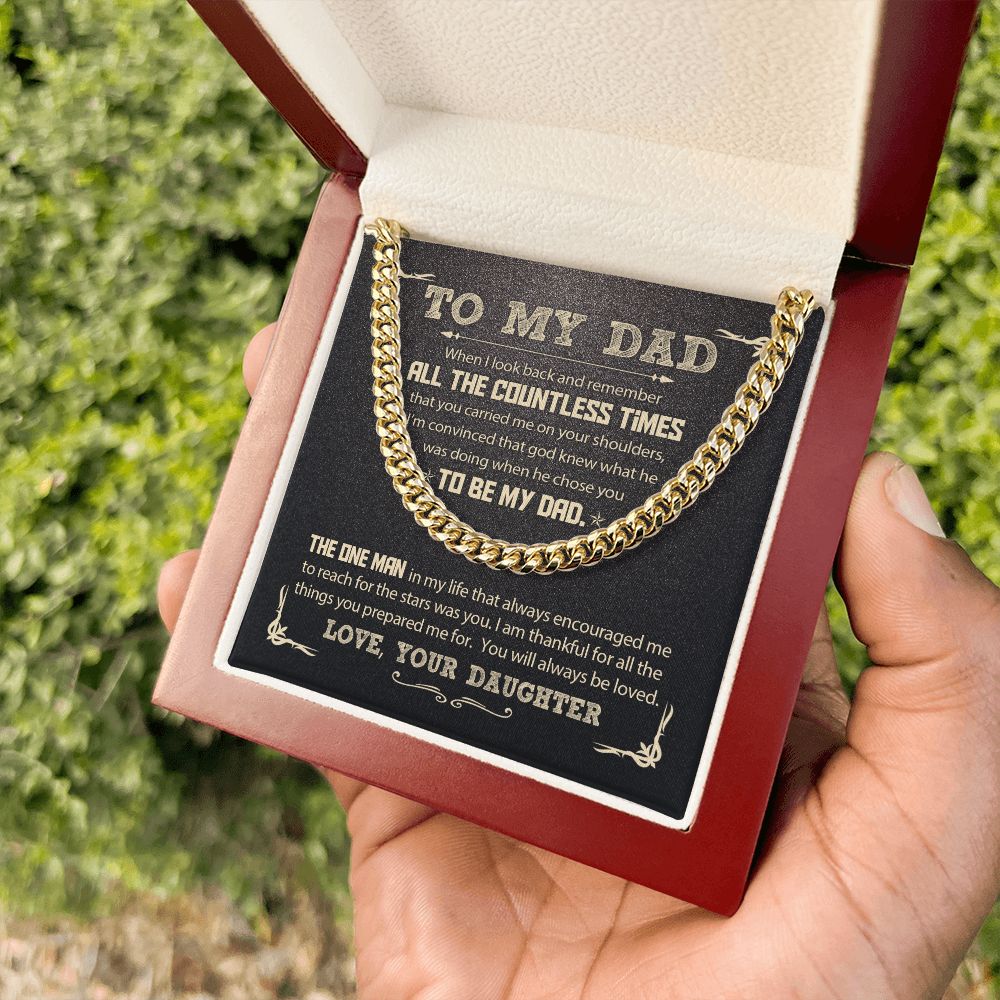 To My Dad - All the Countless Times | Cuban Link Chain