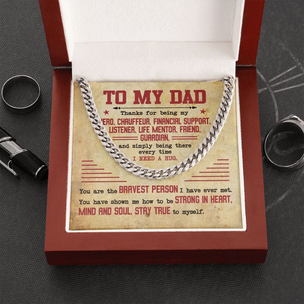 To My Dad - My Hero | Cuban Link Chain