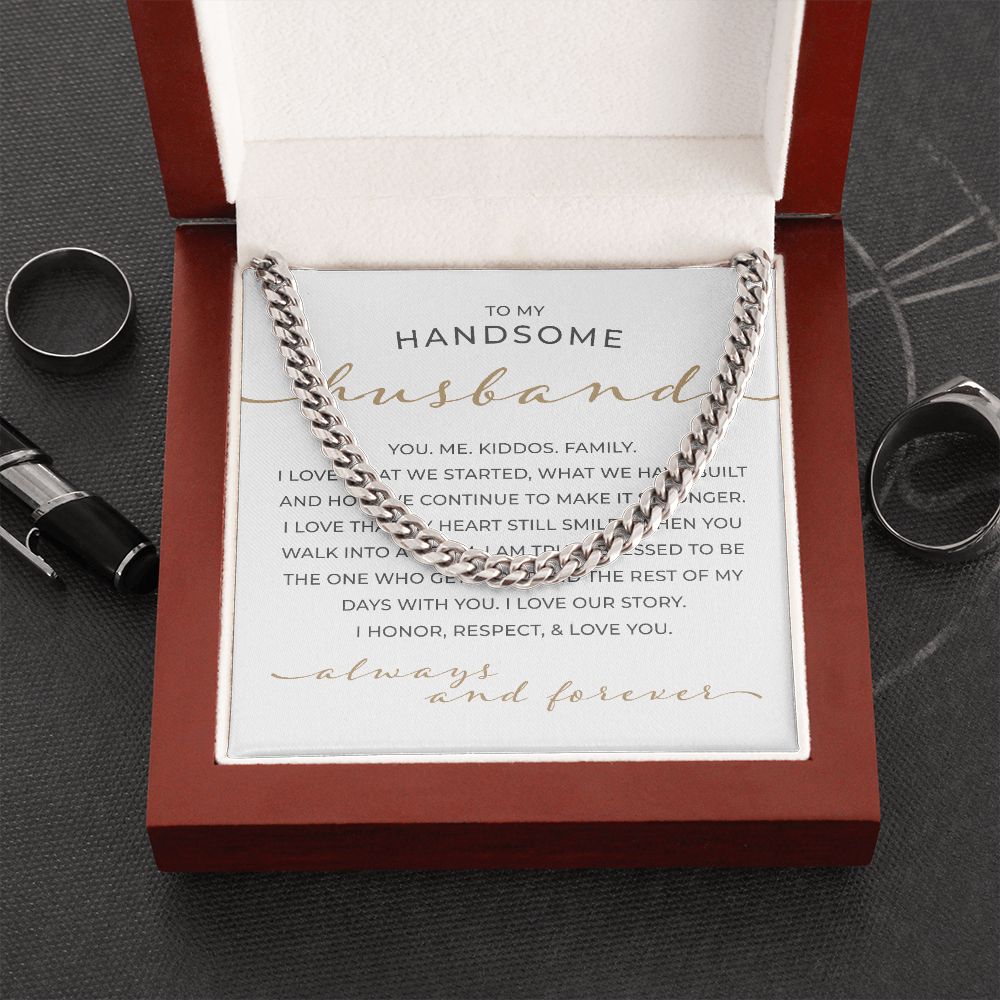 To My Handsome Husband | Cuban Link Chain