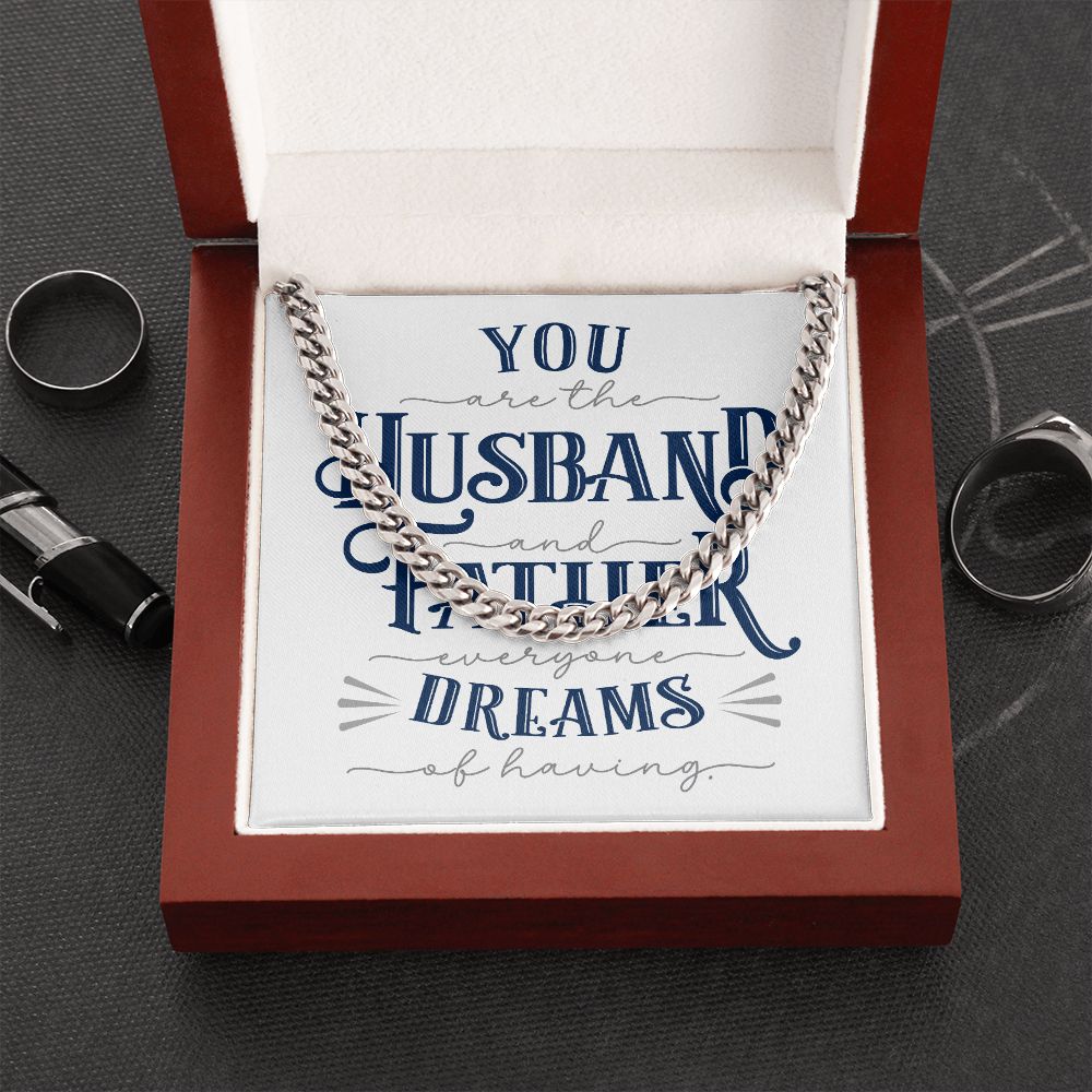 Husband Father Dreams | Cuban Link Chain