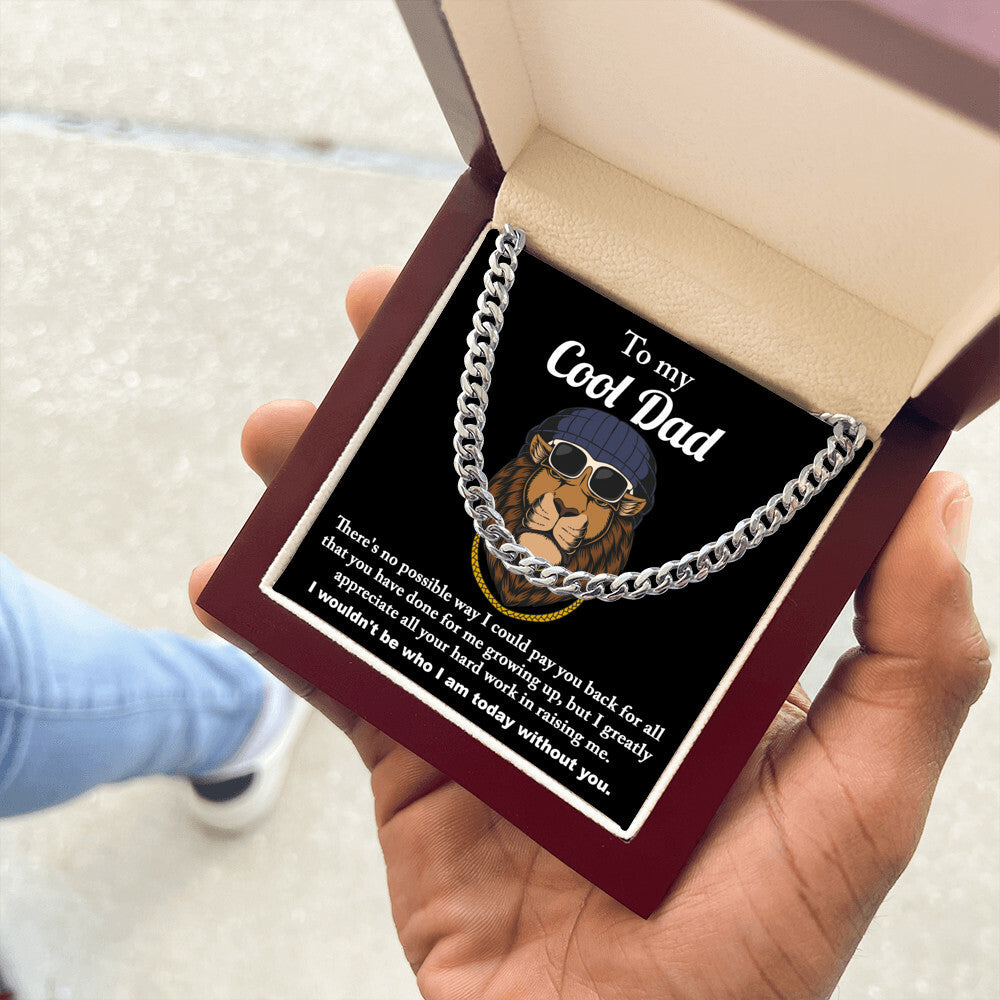 To my cool Dad Cuban Link Chain