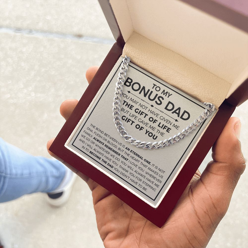 To my Bonus Dad - The Gift of Life | Cuban Link Chain