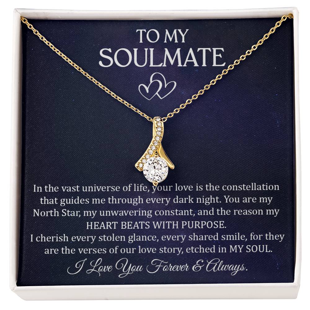 To My Soulmate You are my Universe Necklace Alluring Beauty Necklace