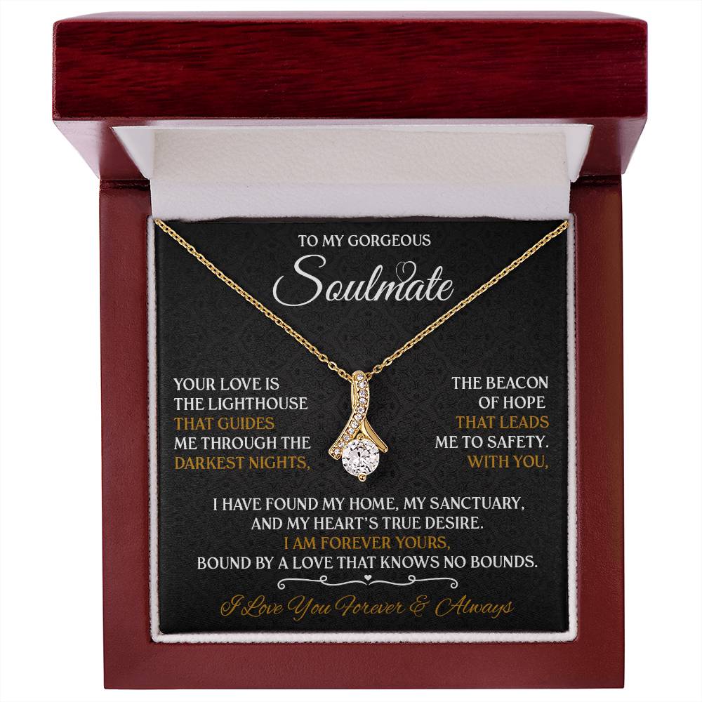 To My Gorgeous Soulmate Forever Necklace Alluring Beauty Necklace