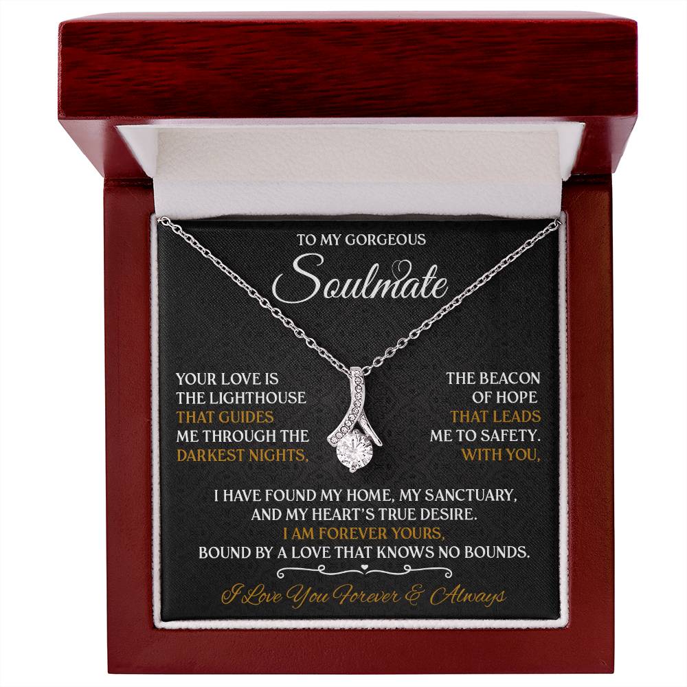 To My Gorgeous Soulmate Forever Necklace Alluring Beauty Necklace