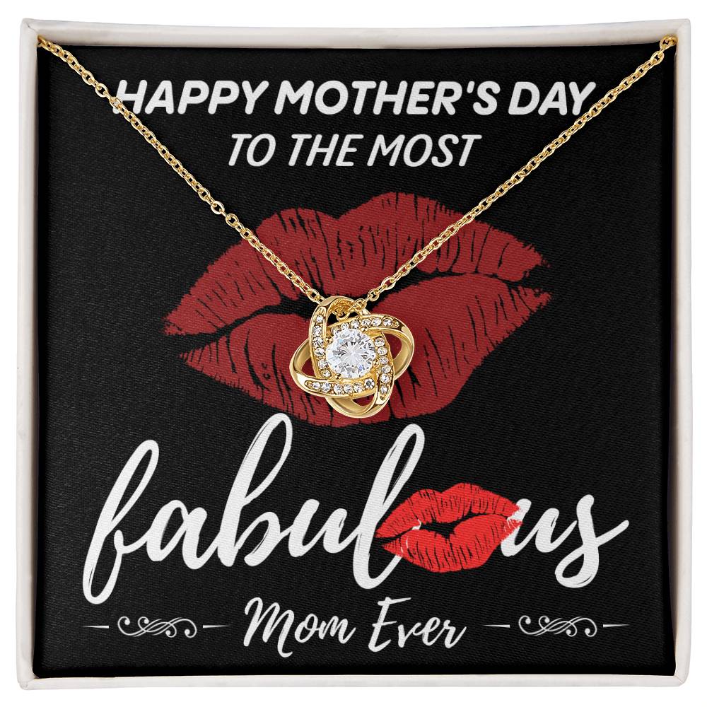 Happy Mother's Day To the Most Fabulous mom Necklace