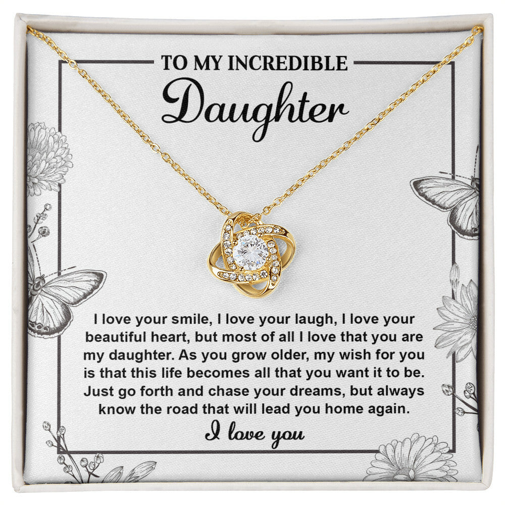 To My Incredible Daughter Necklace