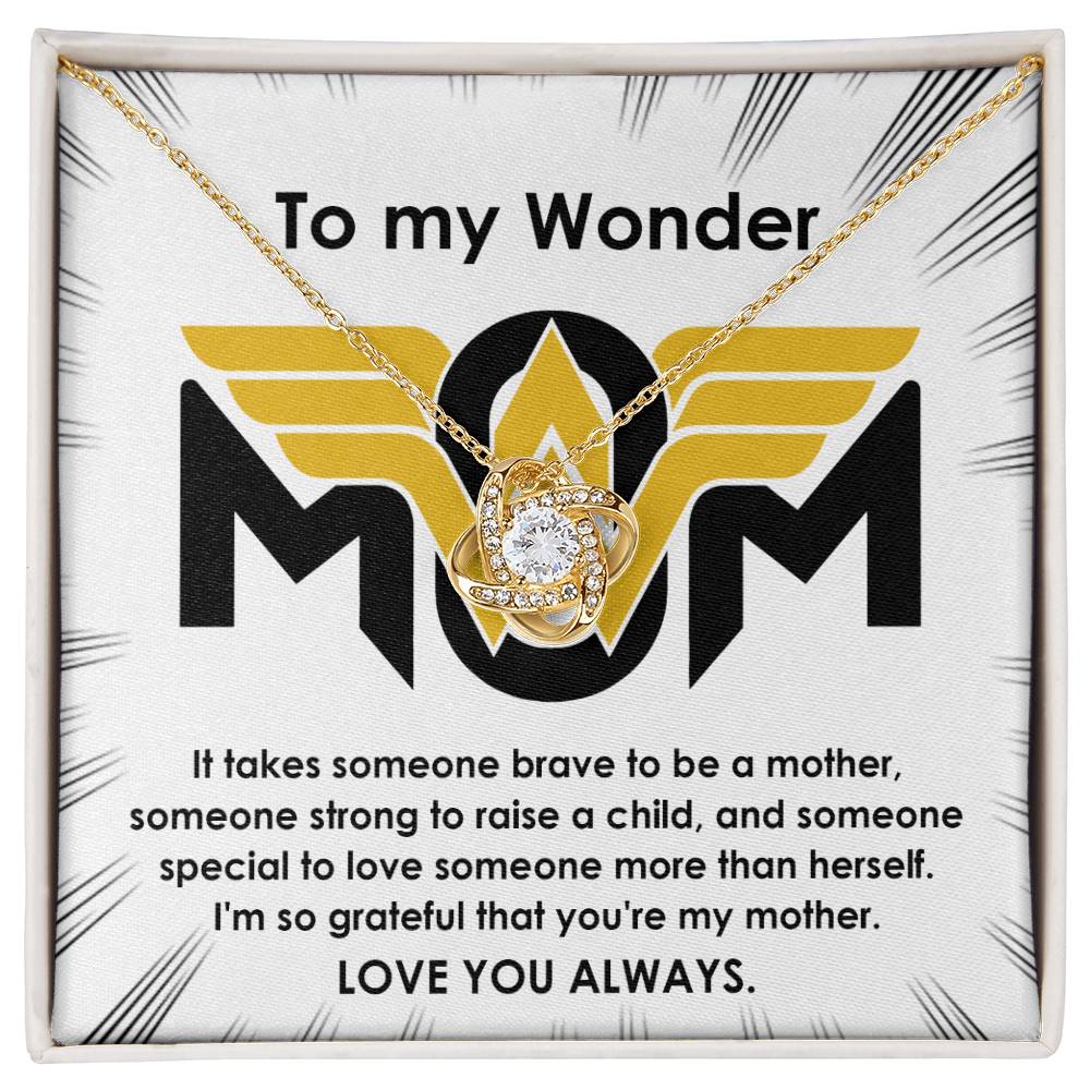 To my Wonder Mom Necklace
