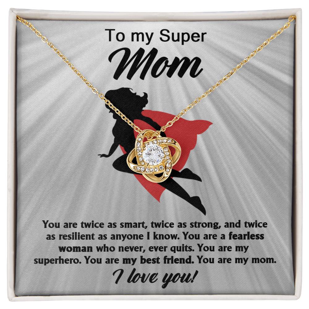 To my super mom, A Fearless Woman Necklace