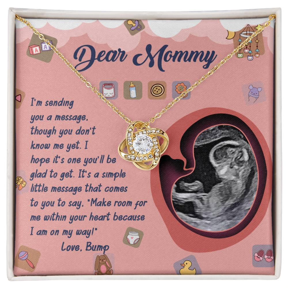 Dear Mommy I am on my way Necklace
