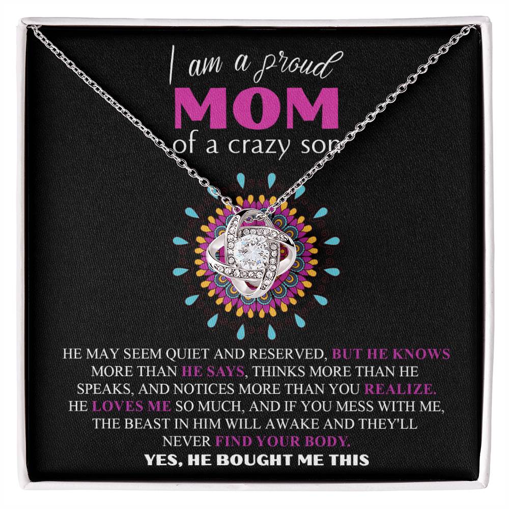 Proud Mom of a Crazy son Necklace