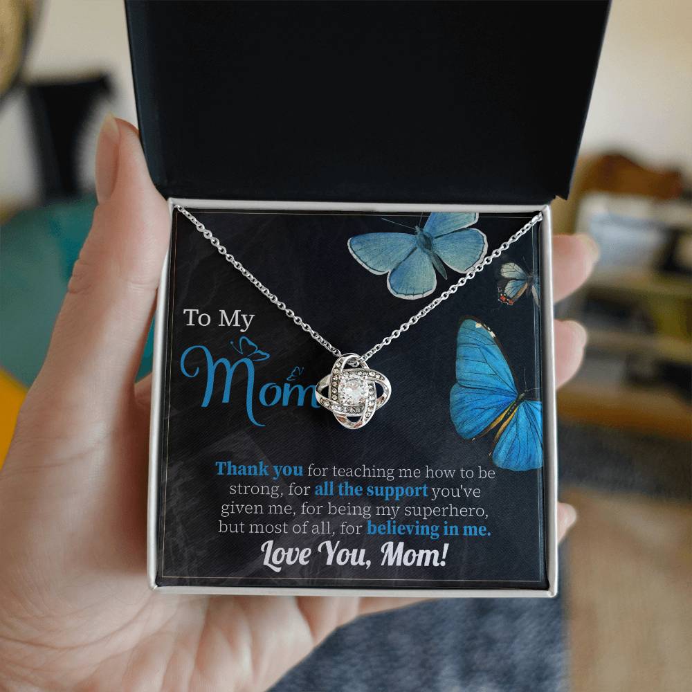 To my Mom, Believing In Me Necklace