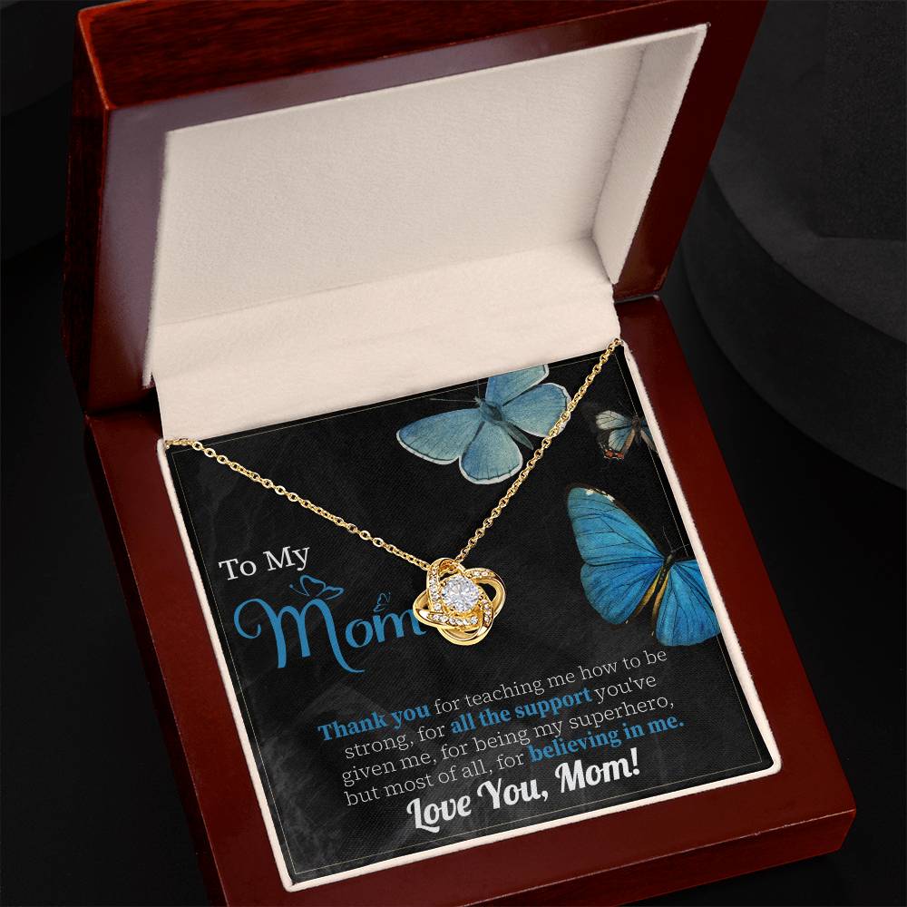 To my Mom, Believing In Me Necklace