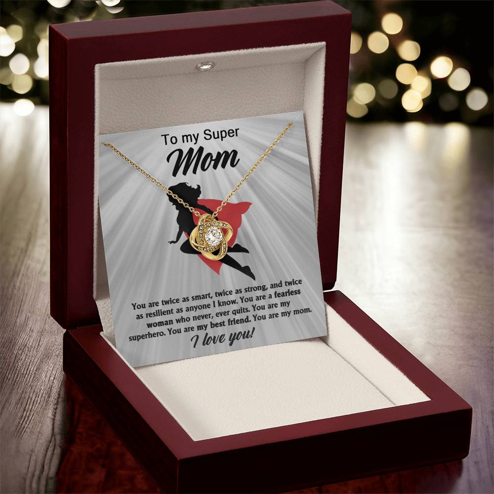 To my super mom, A Fearless Woman Necklace