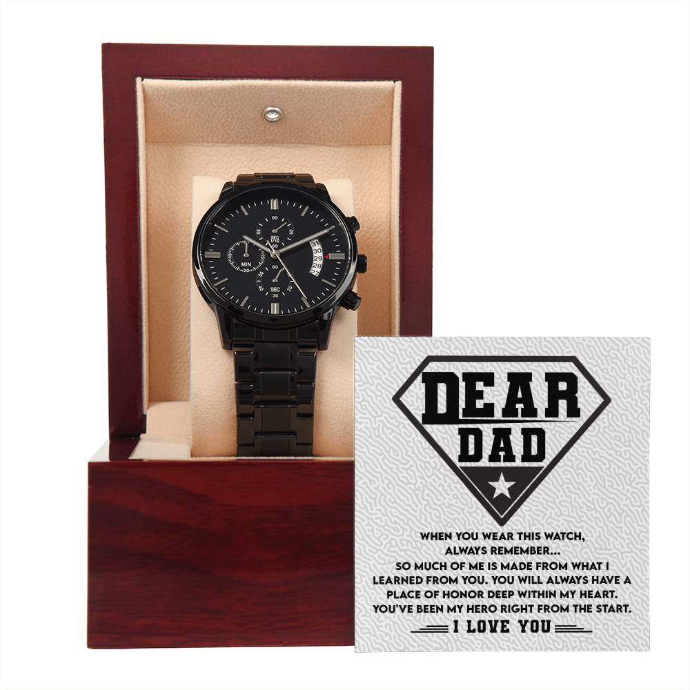 To My Hero Dad: Black Chronograph Watch