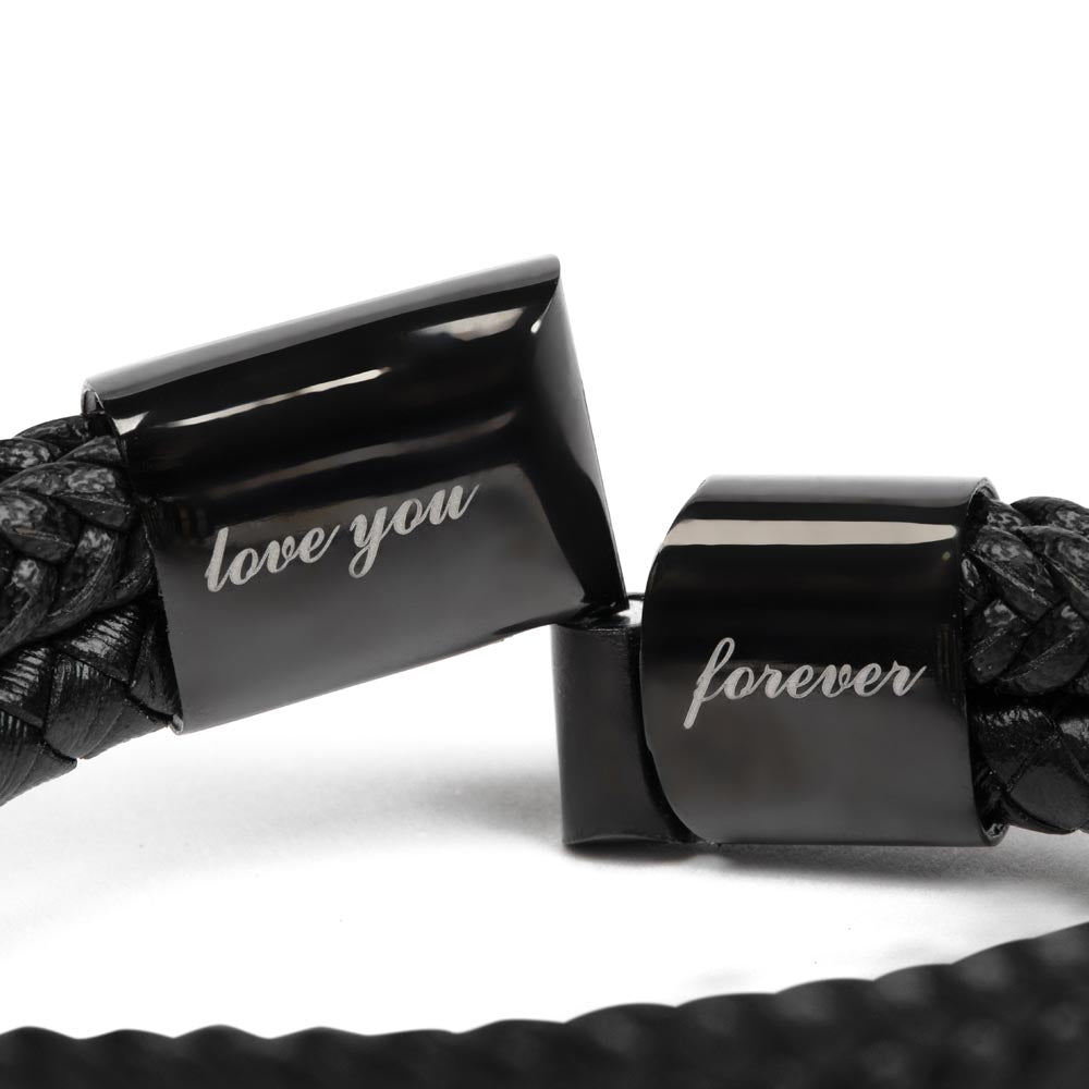 To My Dad - I Owe You Everything - Forever Love Bracelet