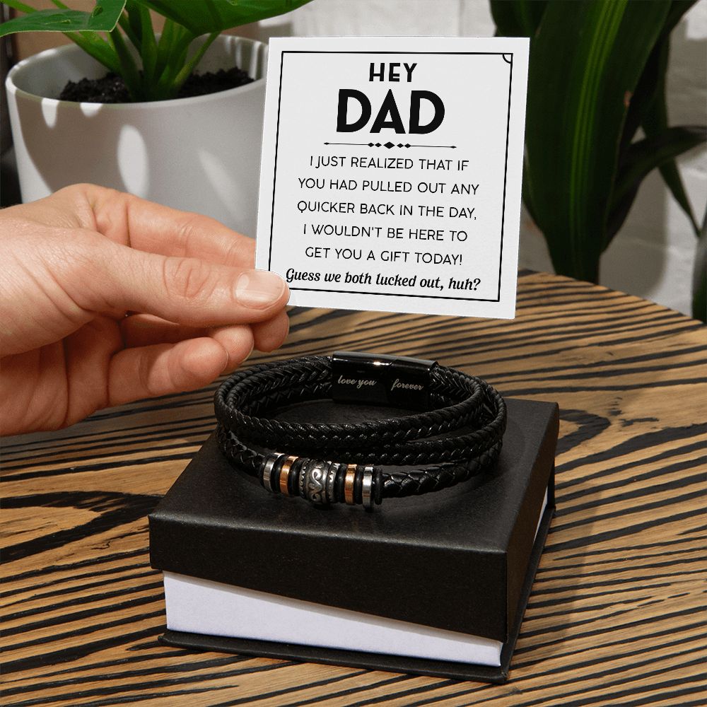 Hey Dad - Forever Love Bracelet