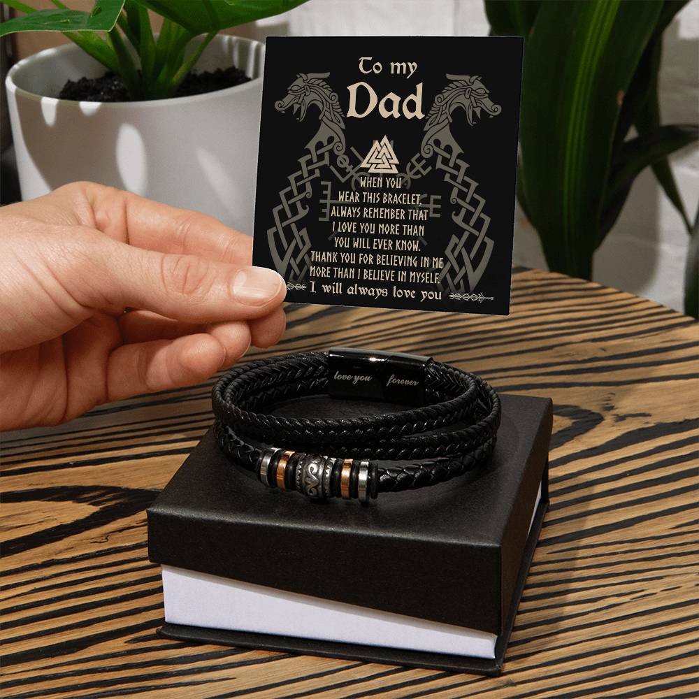 To My Dad, Thank you for believing in me Bracelet.