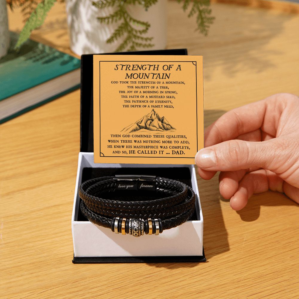 To My Dad, Strength of a Mountain - Forever Love Bracelet