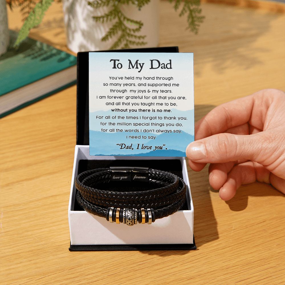 To My Dad, Held My Hand - Forever Love Bracelet